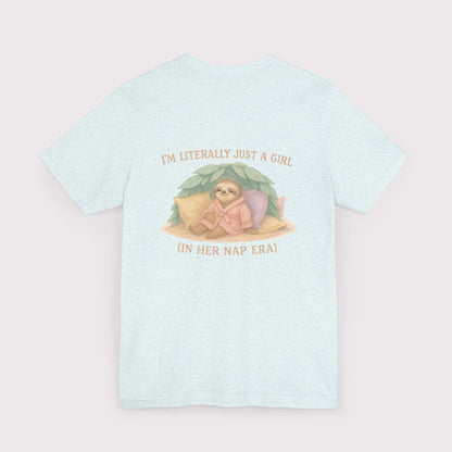 Just a Girl in Her Nap Era T-Shirt