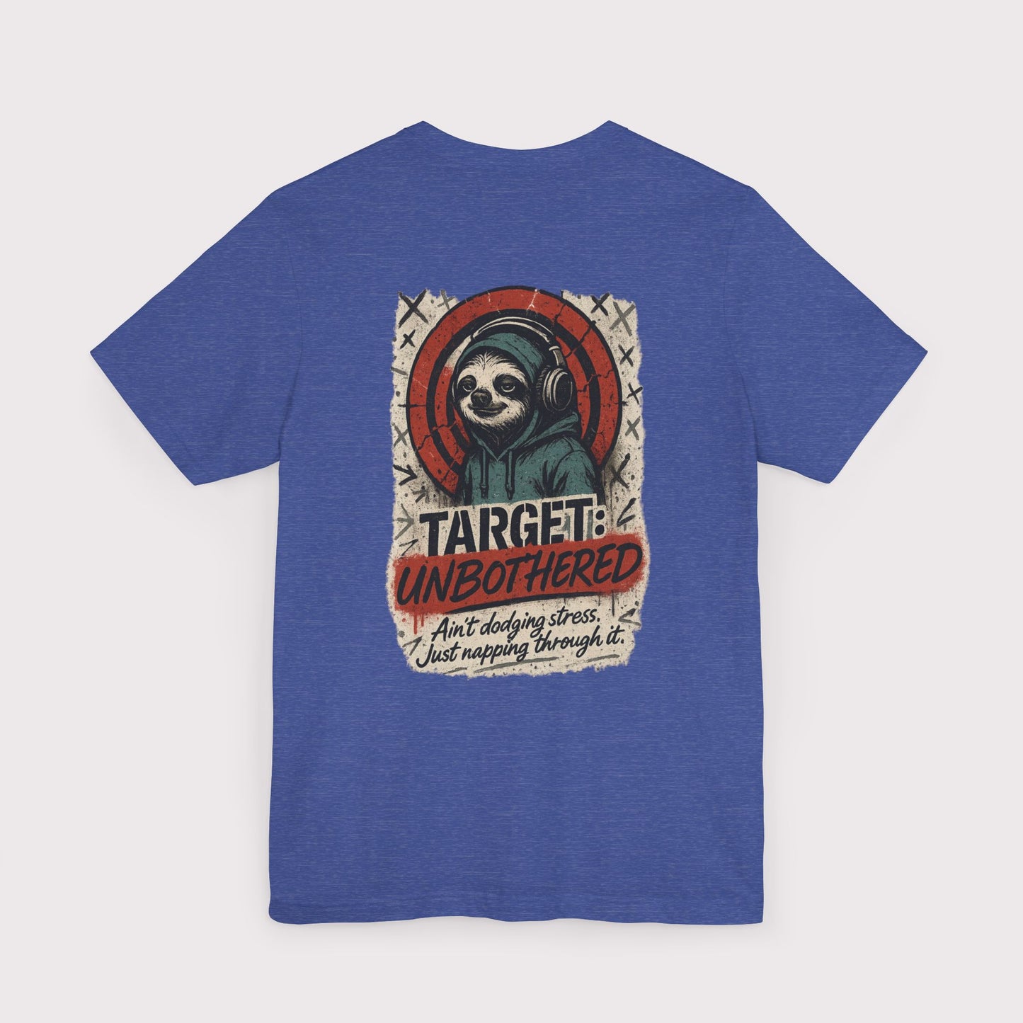 Target: Unbothered T-Shirt