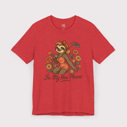In My Hoe Phase T-Shirt