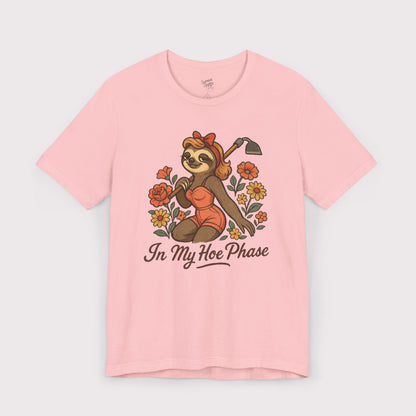 In My Hoe Phase T-Shirt