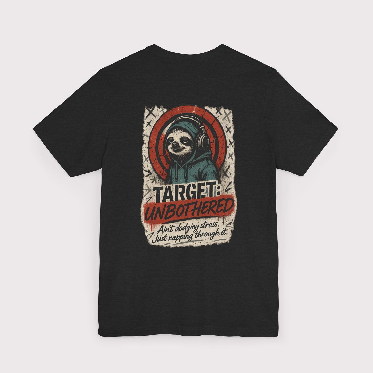 Target: Unbothered T-Shirt