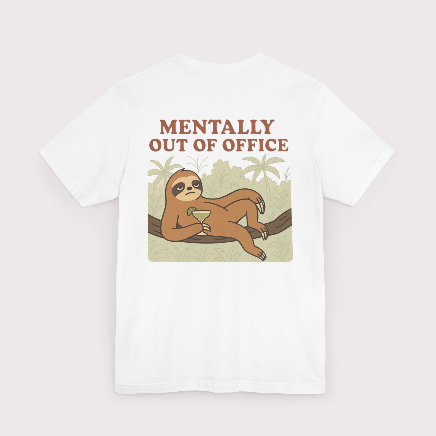 Mentally Out of Office T-Shirt