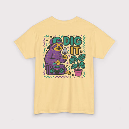 Dig It T-Shirt