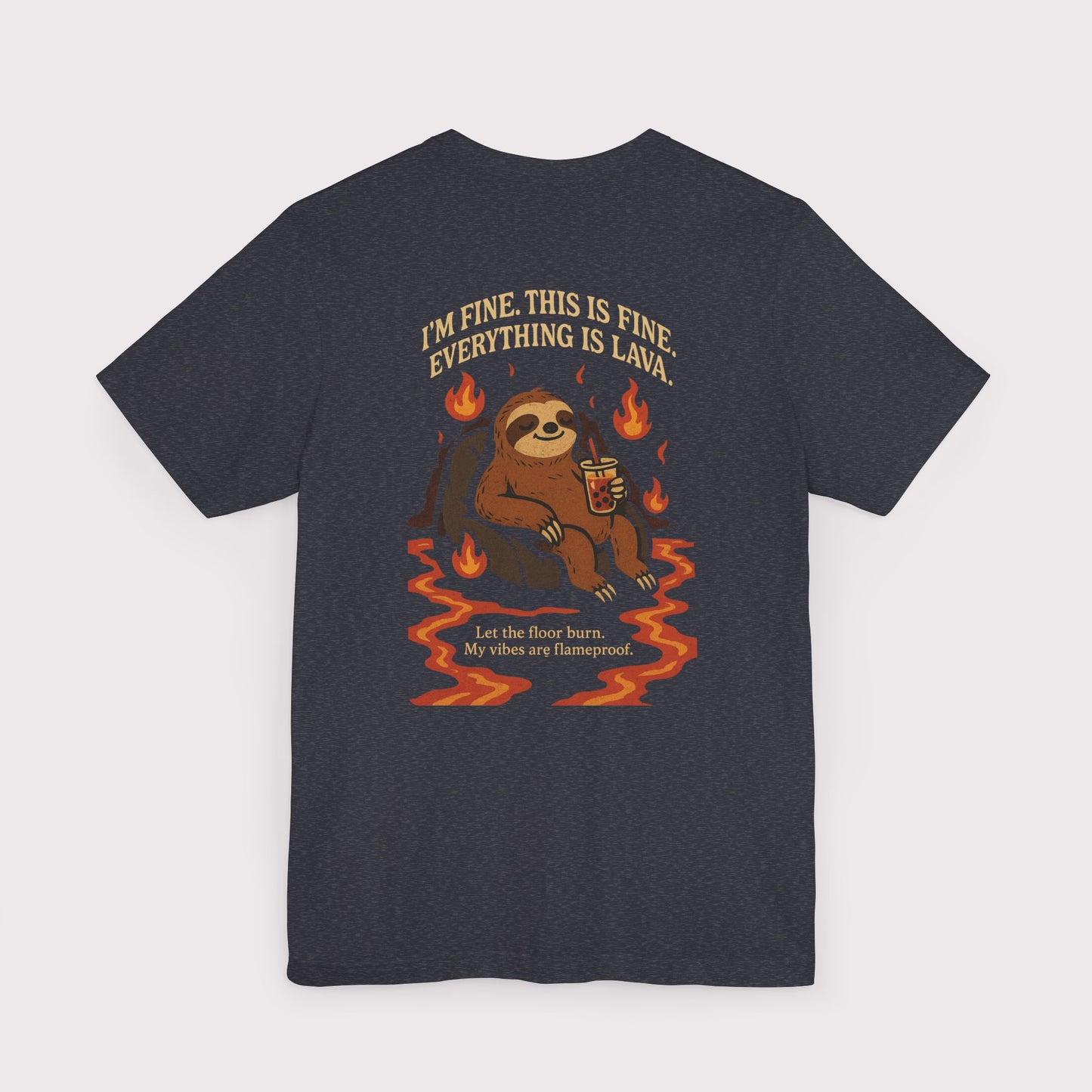 Everything Is Lava T-Shirt