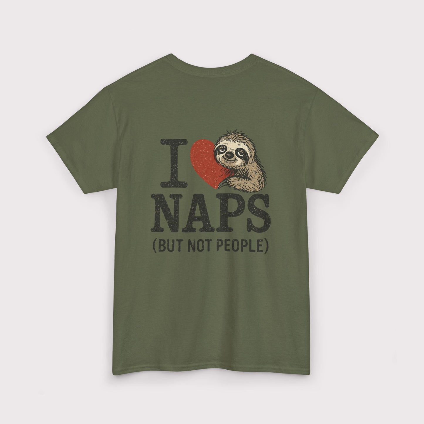 I Love Naps (But Not People) T-Shirt