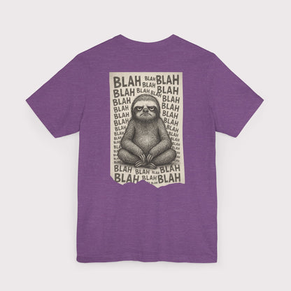 Blah Blah Sloth T-Shirt