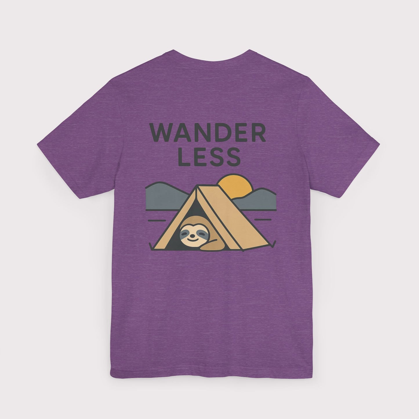 Wander Less Sloth T-Shirt
