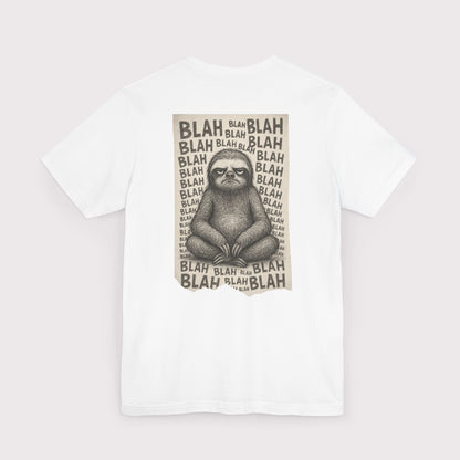 Blah Blah Sloth T-Shirt