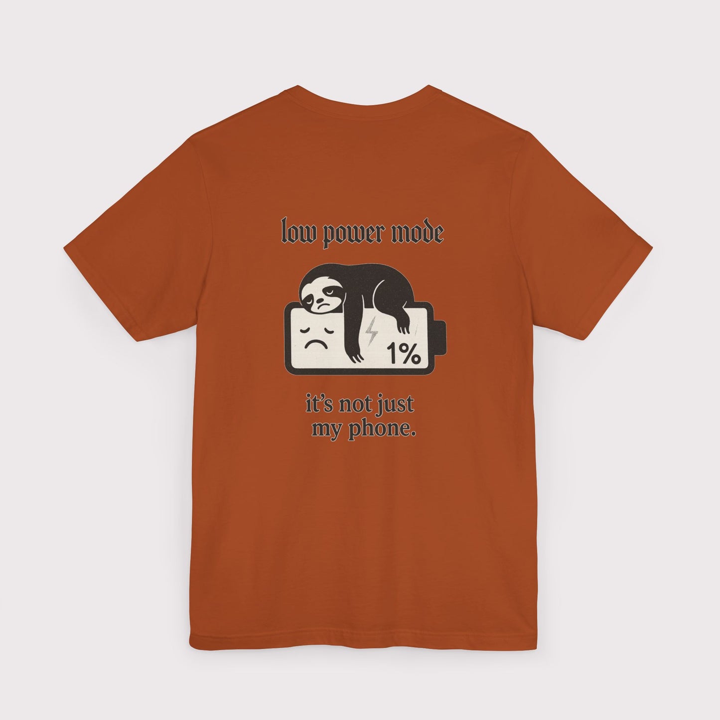 Low Power Mode T-Shirt