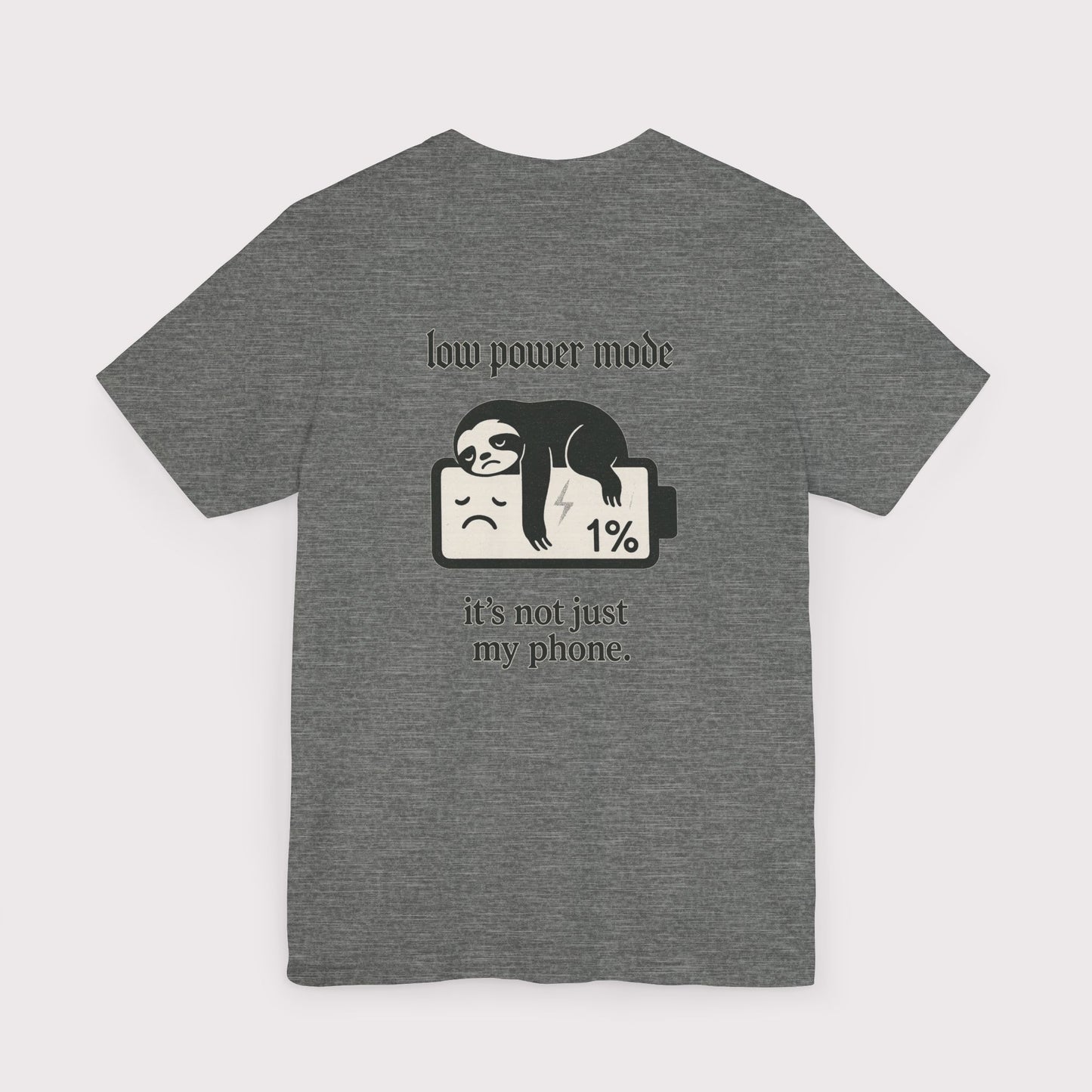 Low Power Mode T-Shirt