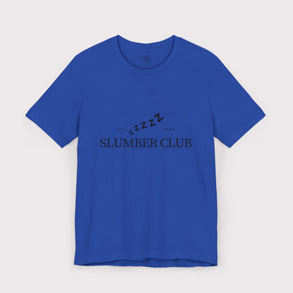 “Slumber Club” - Jersey Tee