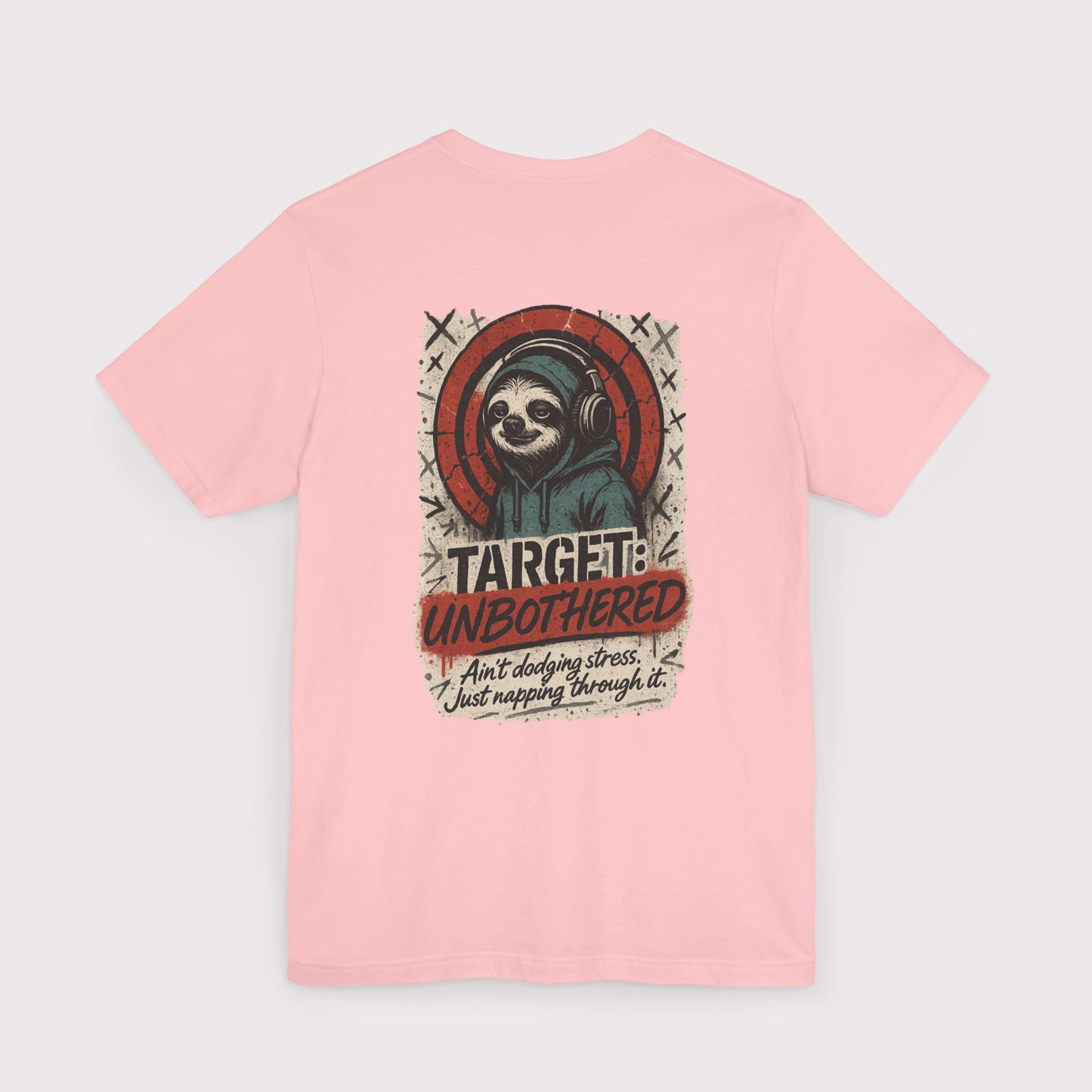Target: Unbothered T-Shirt
