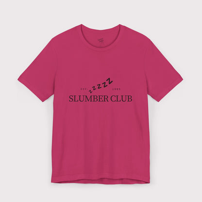 “Slumber Club” - Jersey Tee