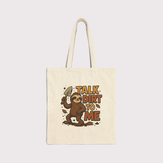 Talk Dirt To Me Canvas Tote