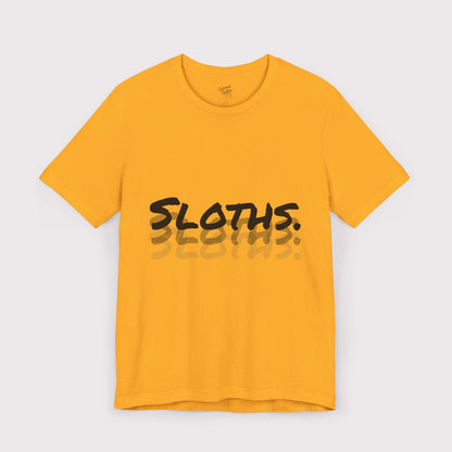 “Sloths Sloths Sloths” - Jersey Tee