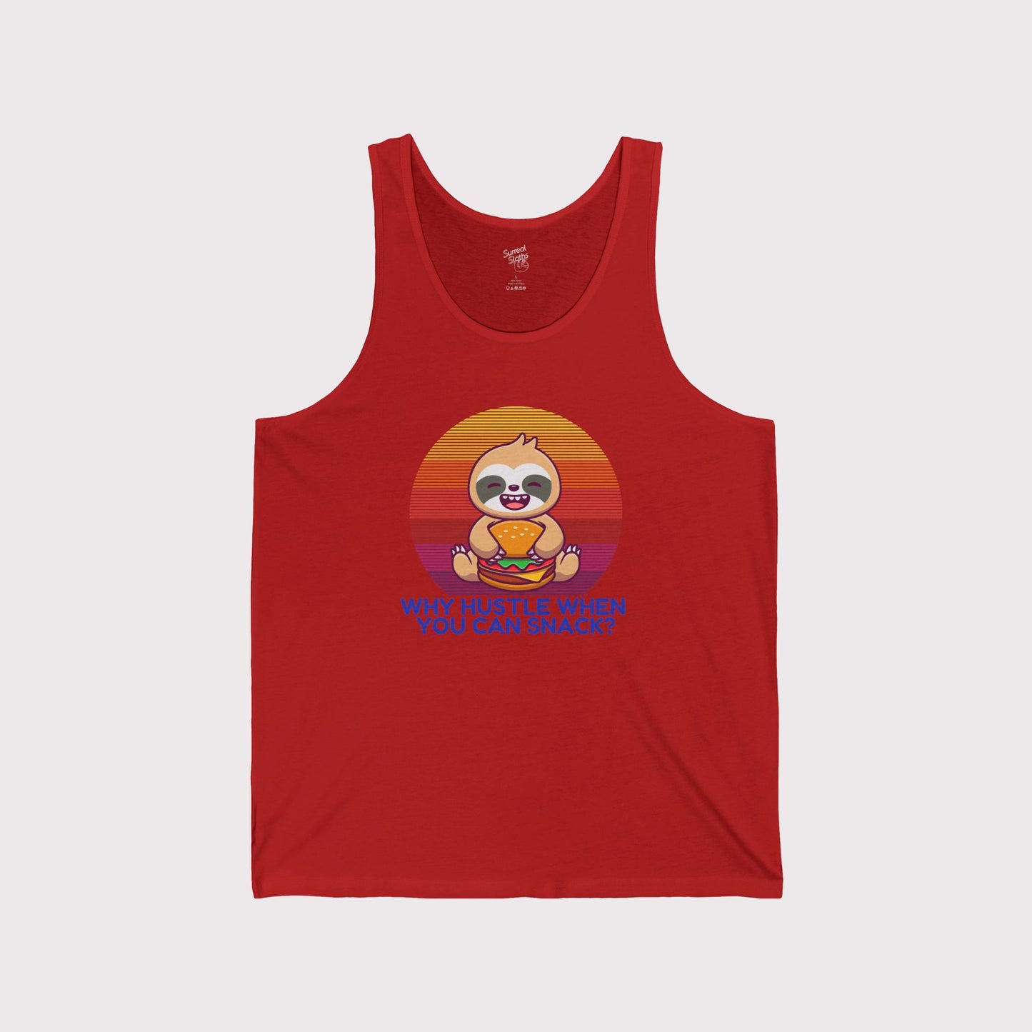 Why Hustle? When You Can Snack - Jersey Tank