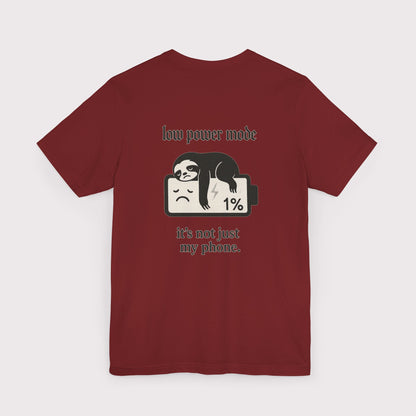 Low Power Mode T-Shirt