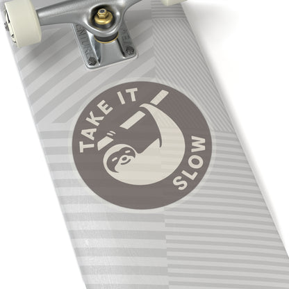 Take It Slow Stickers