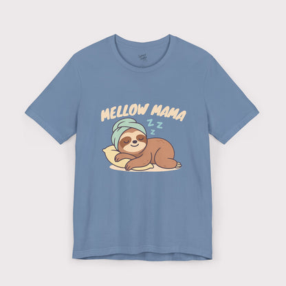 Mellow Mama - Jersey Tee