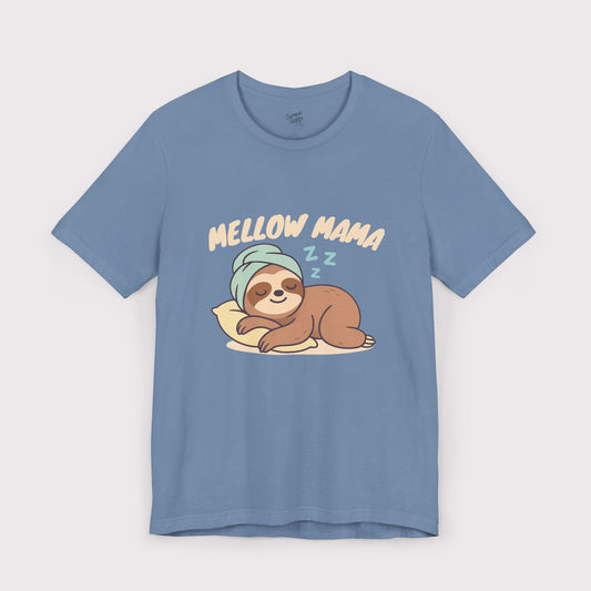 Mellow Mama - Jersey Tee