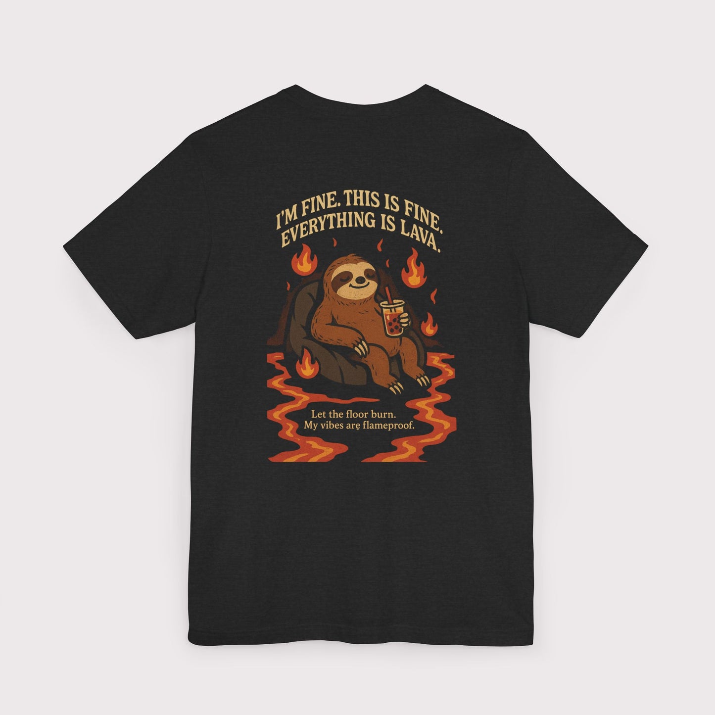 Everything Is Lava T-Shirt