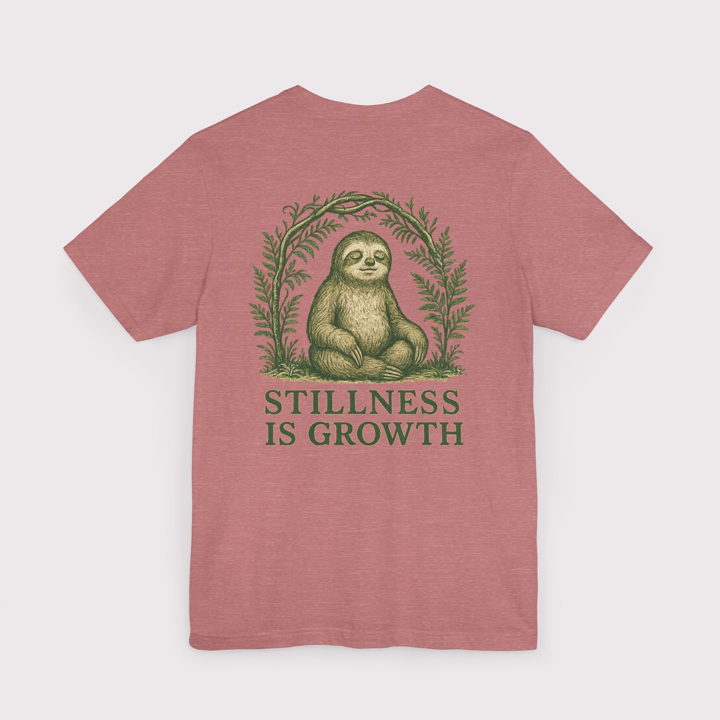 Stillness Is Growth T-Shirt