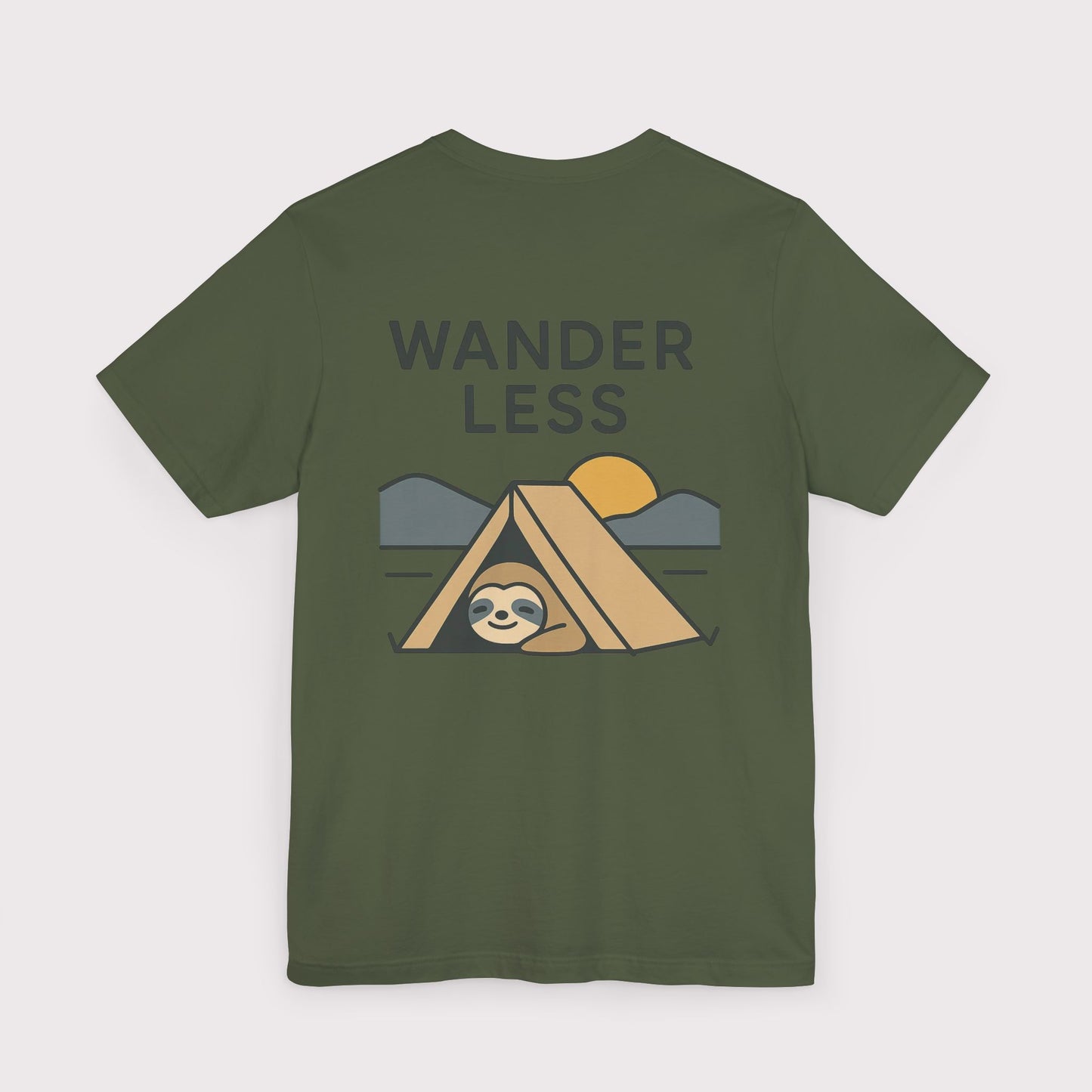 Wander Less Sloth T-Shirt