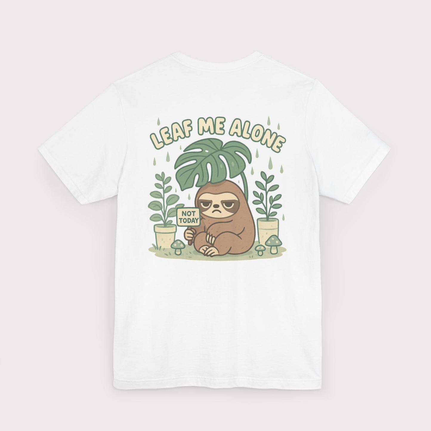 Leaf Me Alone T-Shirt