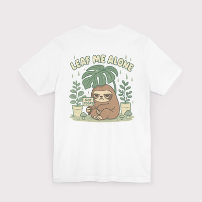 Leaf Me Alone T-Shirt