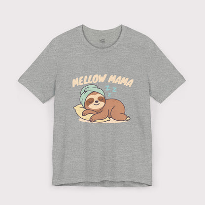 Mellow Mama - Jersey Tee