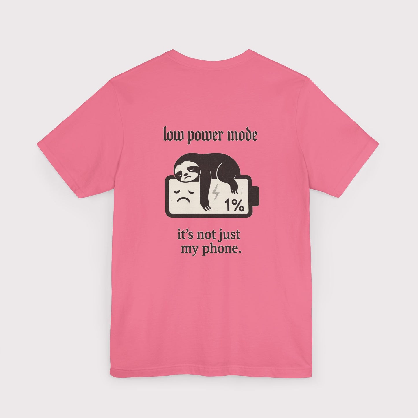 Low Power Mode T-Shirt