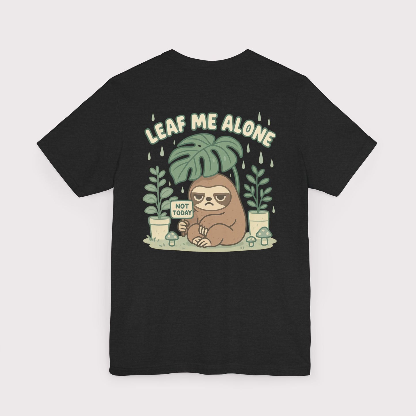 Leaf Me Alone T-Shirt