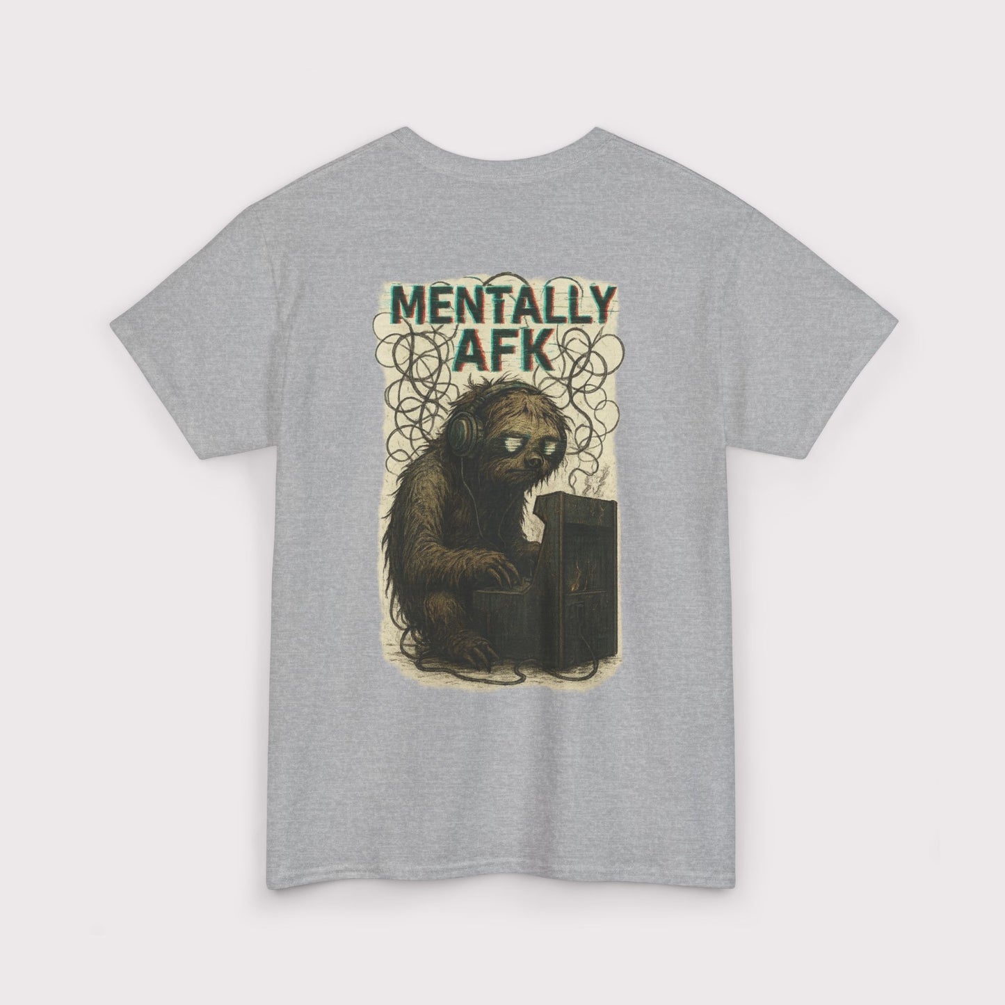 Mentally AFK T-Shirt