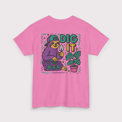 Dig It T-Shirt