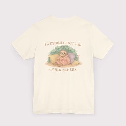 Just a Girl in Her Nap Era T-Shirt