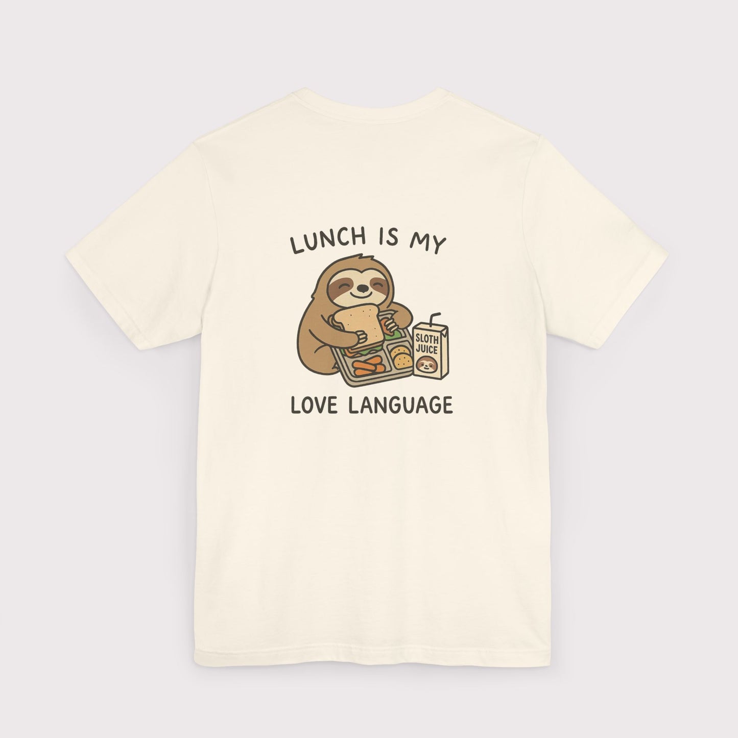 Lunch Is My Love Language T-Shirt