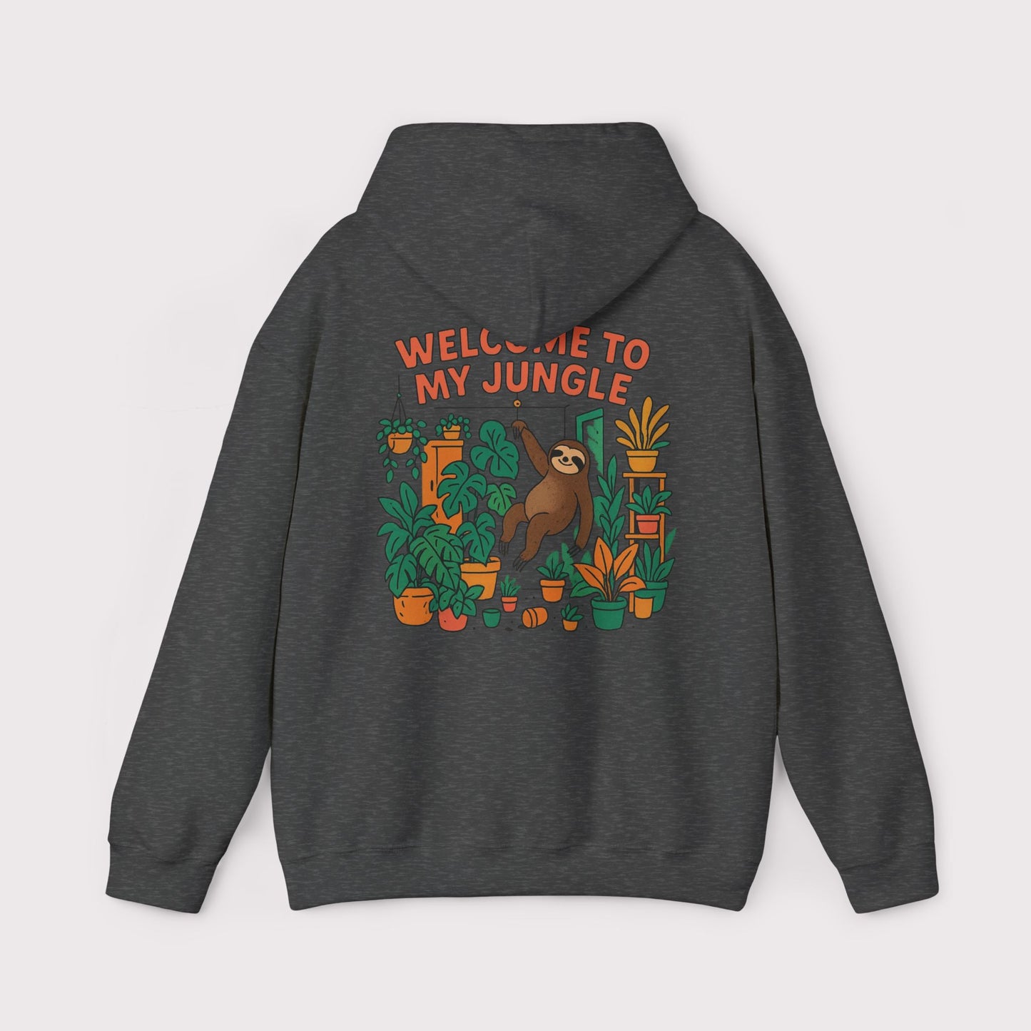 Welcome To My Jungle Hoodie