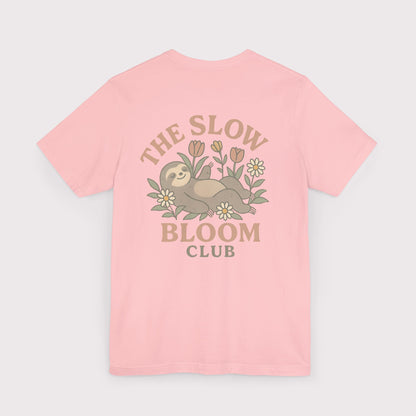 The Slow Bloom Club T-Shirt