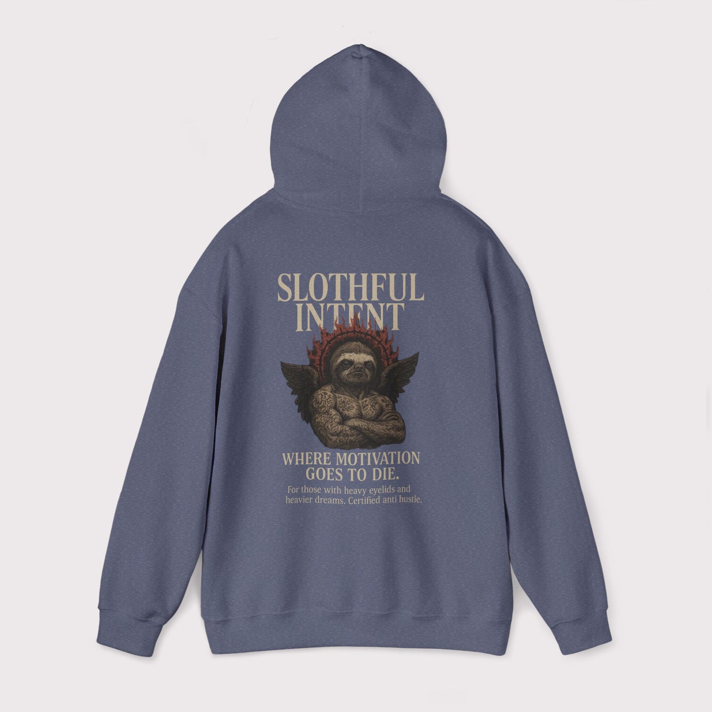 Slothful Intent Hoodie