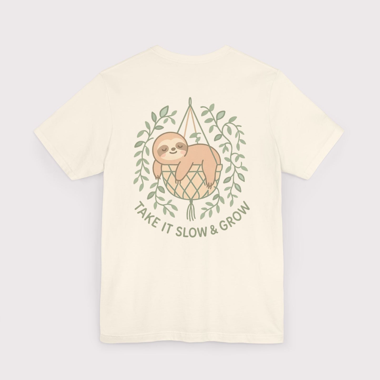 Take It Slow & Grow T-Shirt