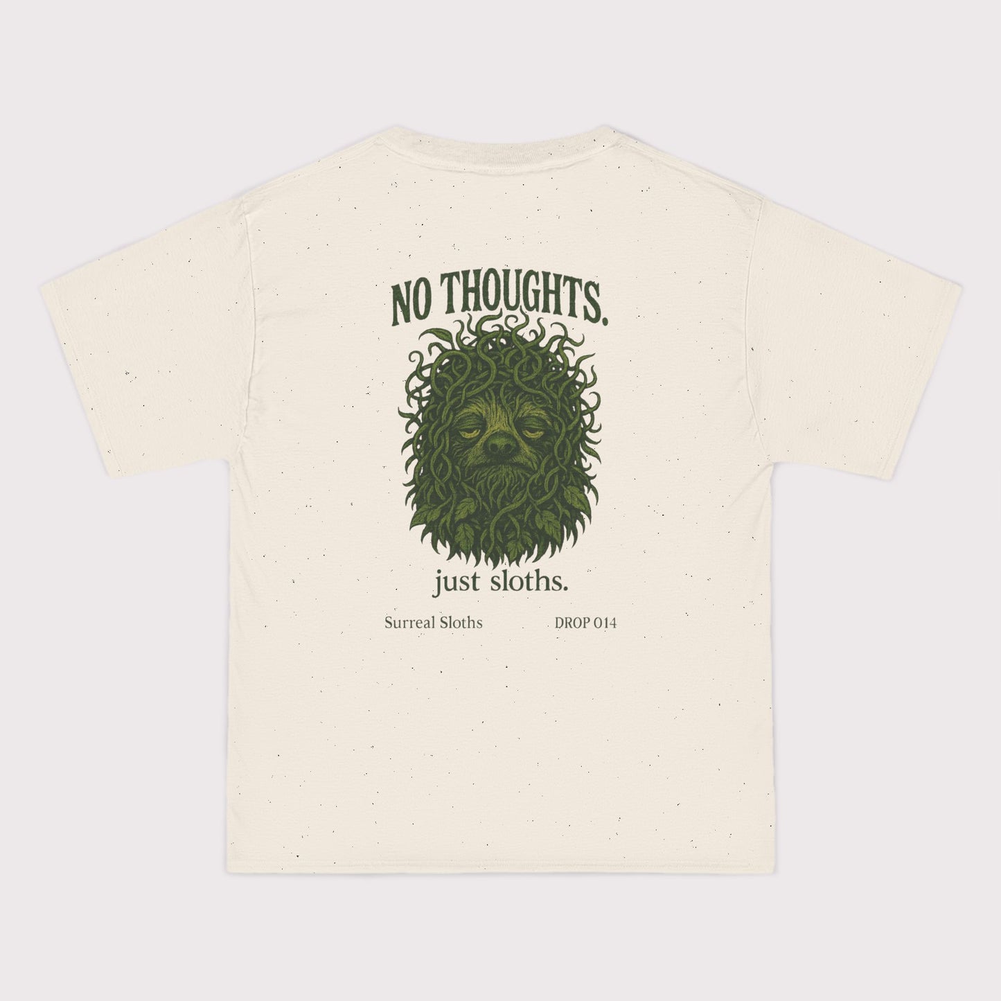 No Thoughts, Just Sloths T-Shirt
