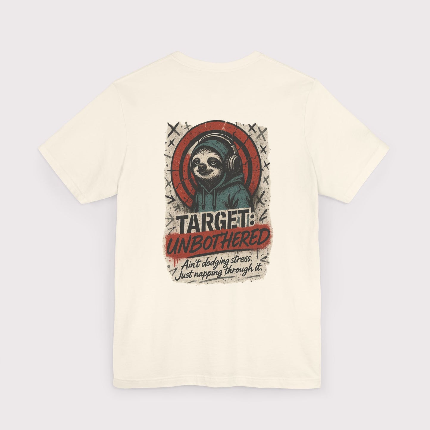Target: Unbothered T-Shirt
