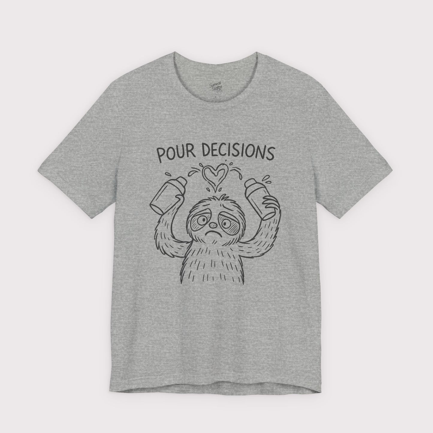 Pour Decisions T-Shirt