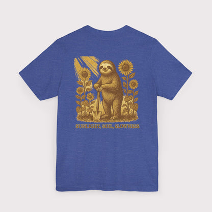 Sunlight, Soil, Slowness T-Shirt
