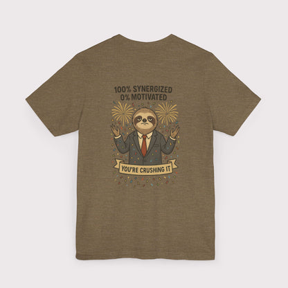 Synergized but Unmotivated T-Shirt