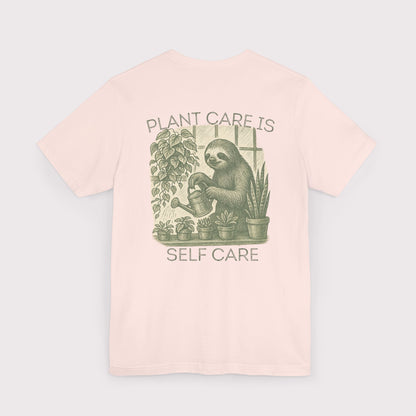 Plant Care is Self Care T-Shirt