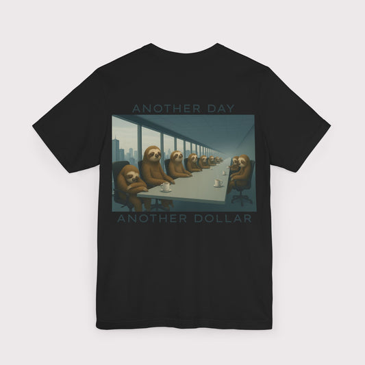 Another Day Another Dollar - Jersey Tee