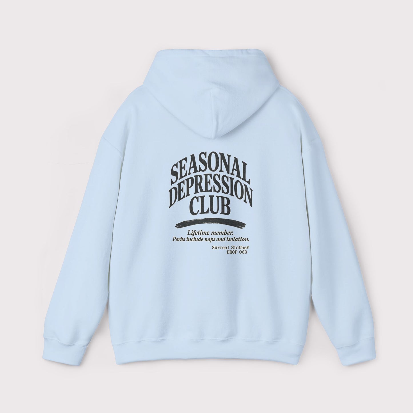 Seasonal Depression Club Hoodie