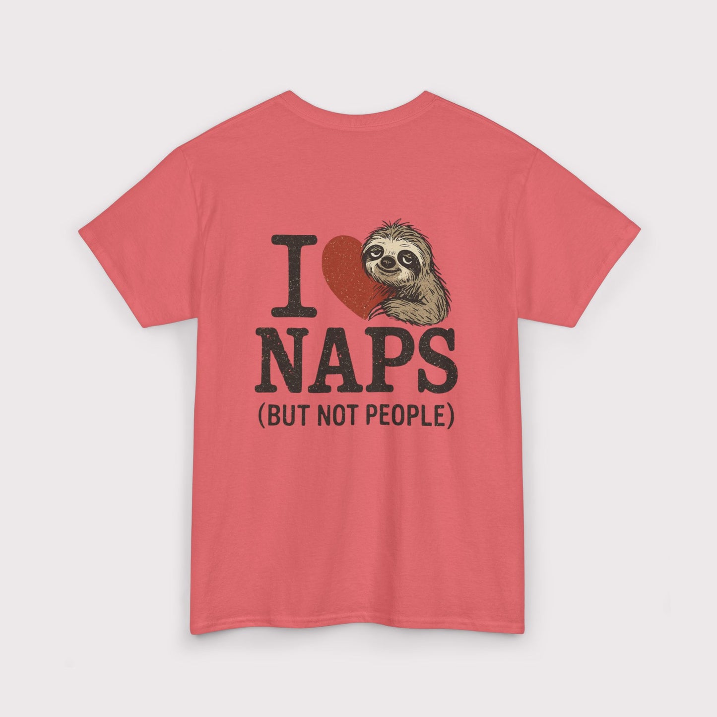 I Love Naps (But Not People) T-Shirt