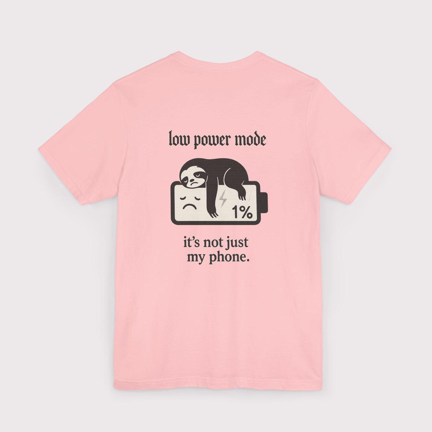 Low Power Mode T-Shirt
